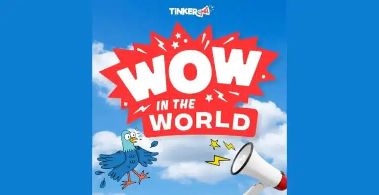 Wondery Expands Wow in the World Podcast Deal with Tinkercast – New Books, Live Shows & Toys in 2025