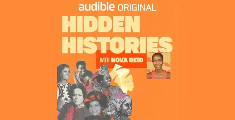 Hidden Histories Podcast: Nova Reid Uncovers Untold Stories of Black Women Heroes
