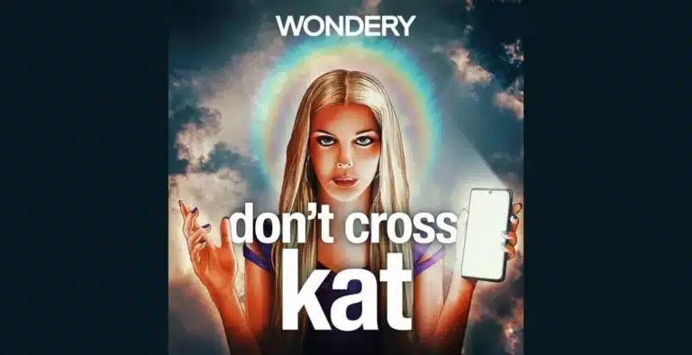 Dark Secrets of Kat Torres: New True Crime Podcast Don’t Cross Kat Exposes Shocking Truths