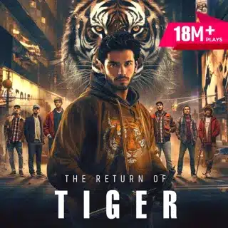 The Return of Tiger – Listen Now on Pocket FM