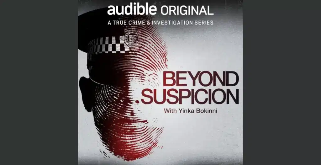 Yinka Bokinni hosting Beyond Suspicion podcast on Audible