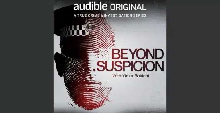 Beyond Suspicion: Yinka Bokinni’s True Crime Podcast on Audible