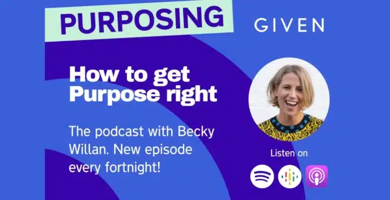 Purposing Podcast Returns with New Season – Insights from Leading Purpose-Driven Business Leaders