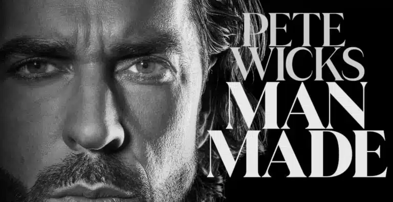 Pete Wicks Launches ‘Man Made’ Podcast Exploring Modern Masculinity