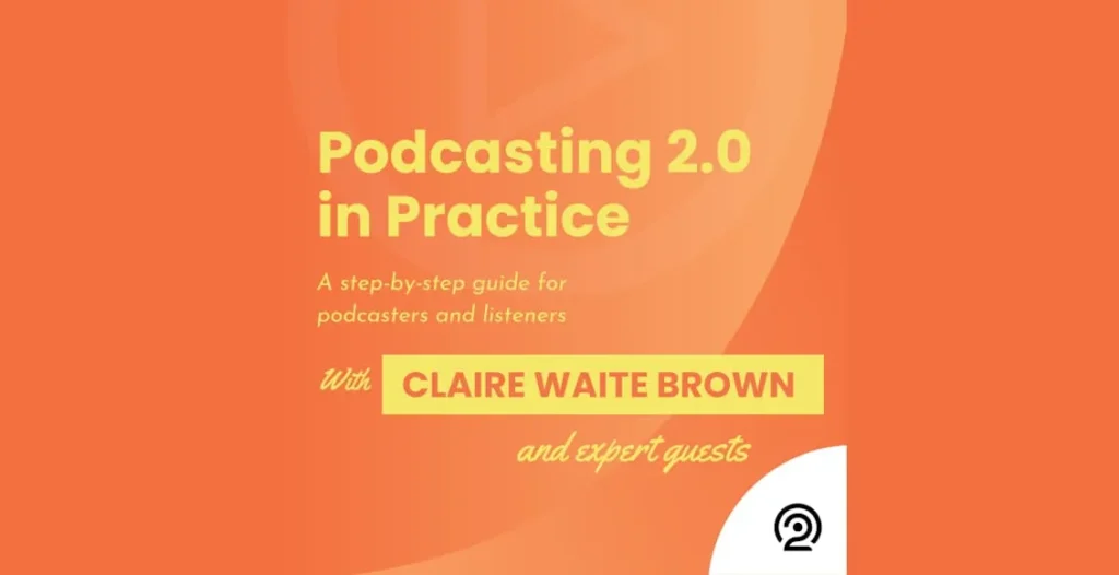 Podcast cover of Podcasting 2.0 in Practice podcast interface