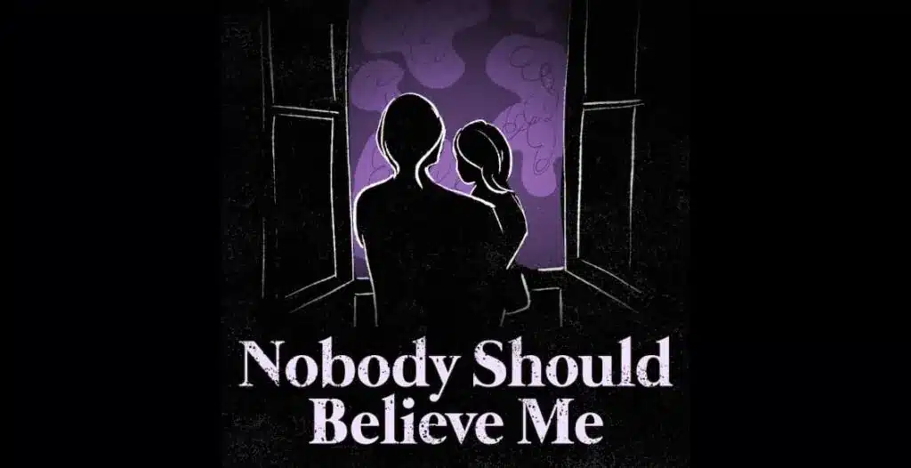 Cover art for Season 6 of Nobody Should Believe Me podcast showing shadowy Southern home and haunting silhouette.