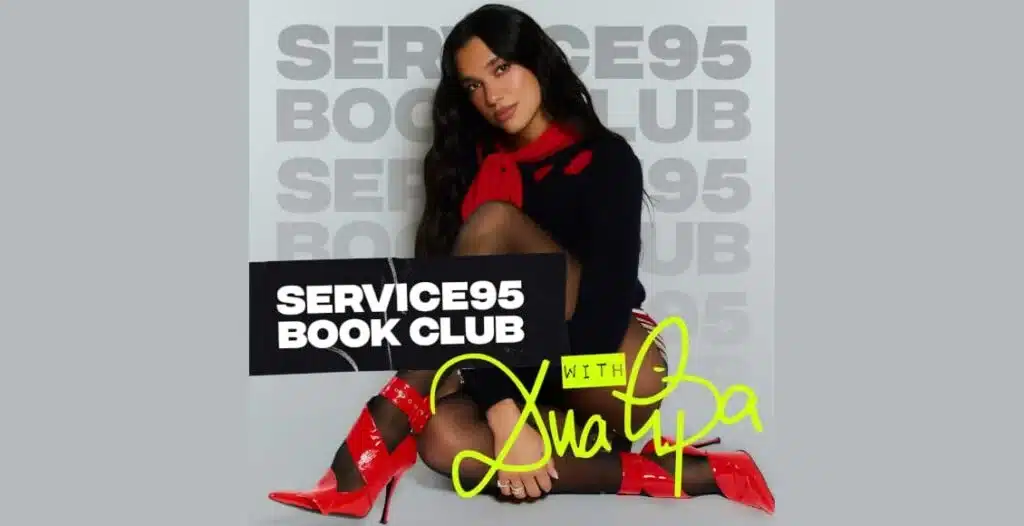 Cover art for “The Service95 Book Club With Dua Lipa” podcast showing Dua Lipa with books, minimalist design, and Spotify branding.