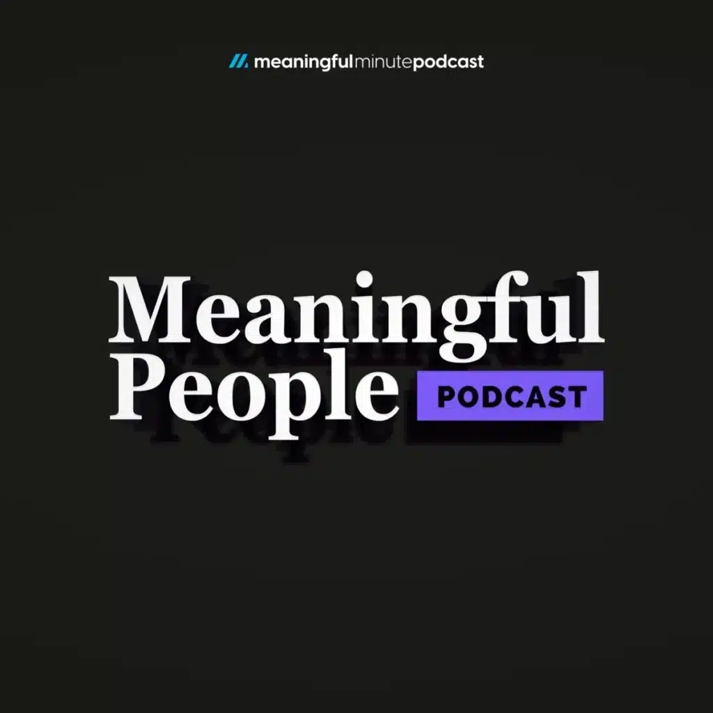 Cover art  of Meaningful  People Podcast 