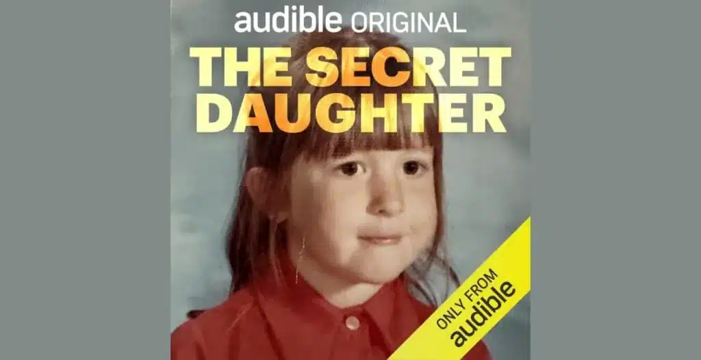 Cover art for “The Secret Daughter” podcast: black‑and‑white portrait of woman looking into distance, elegant serif title font, suggestive of mystery and personal discovery.