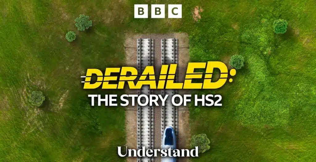 Podcast cover art of Derailed: The Story of HS2 on BBC Sounds – unveiling the complex and controversial history of the HS2 high-speed rail project in the UK.