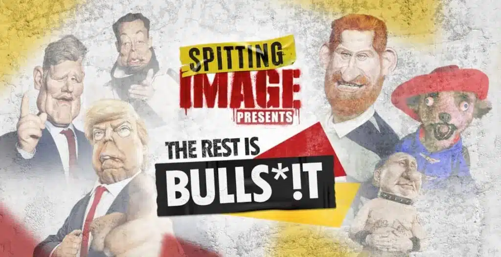 Spitting Image: The Rest Is Bulls*!t - 2025 YouTube vodcast cover art with satirical latex puppets parodying global figures