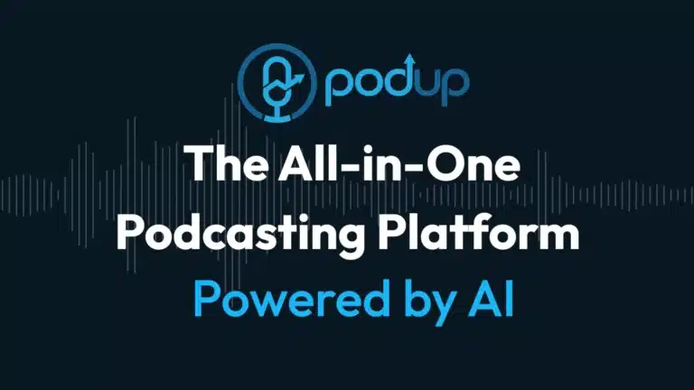 PodUp Raises $5.8 Million & Becomes Cash Flow Positive | AI Podcasting Revolution