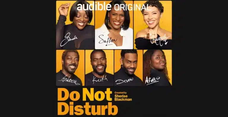 Do Not Disturb Podcast on Audible | Sherise Blackman’s Bold New Comedy Drama