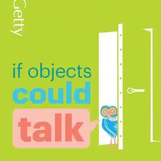 Getty Launches First Family Podcast If Objects Could Talk | Fun History Stories for Kids