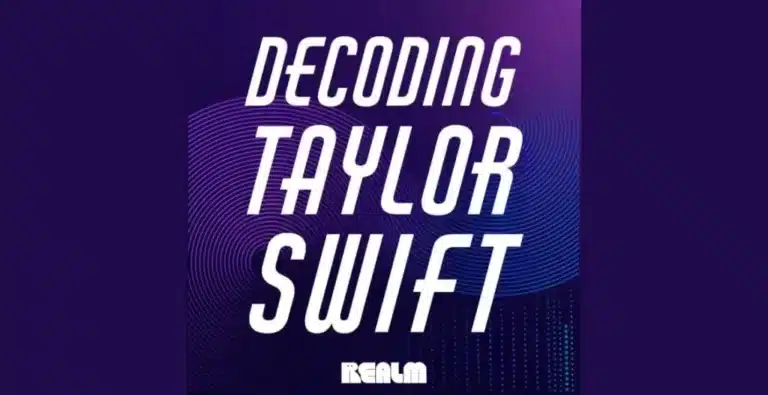 Decoding Taylor Swift Podcast Joins Realm Network | Season 2 Breaks Down “The Life of a Showgirl”