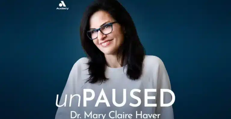 Audacy Launches unPAUSED Podcast with Dr. Mary Claire Haver | Empowering Women in Midlife