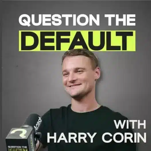 Harry Corin Launches Question The Default Podcast with CALM 