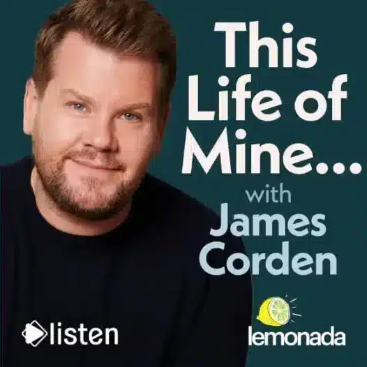 Podcast cover art for James Corden recording podcast This Life of Mine in studio