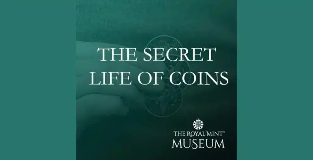 Royal Mint Museum podcast The Secret Life of Coins artwork featuring gold coins and soundwave illustration