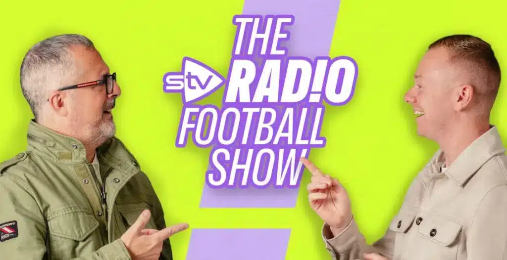 STV Radio Football Show podcast hosts Ewen Cameron and Ronnie Charters discussing Scottish football