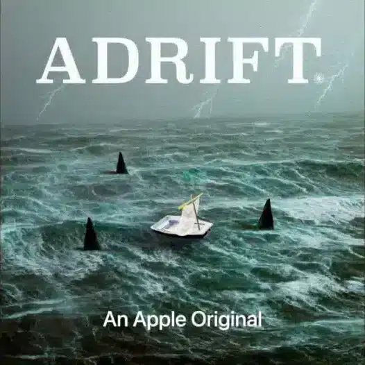 Adrift podcast cover showing stormy ocean waves and a distressed family lifeboat - Apple Original true survival series
