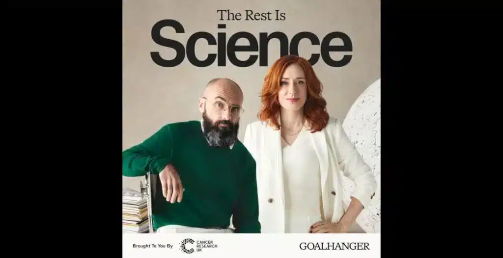 Podcast cover of Hannah Fry and Michael Stevens presenting The Rest Is Science podcast