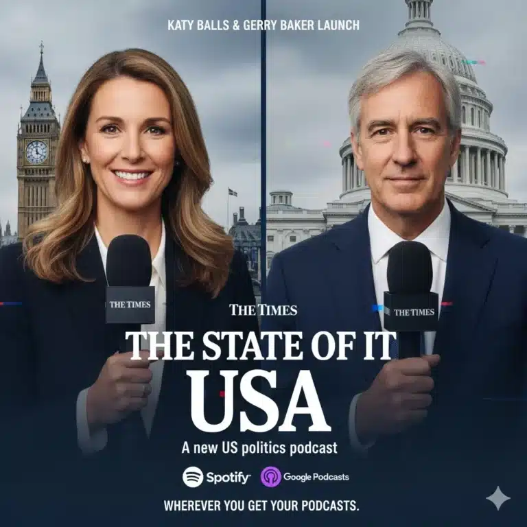 The Times Launches “The State of It: USA” Podcast on Trump, Washington & US Politics