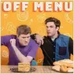James Acaster & Ed Gamble’s Off Menu Podcast Returns for Series 15 | Release Date & Details